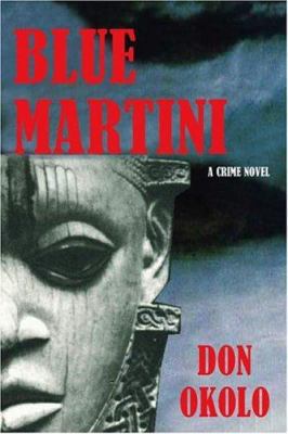 Blue Martini 141202983X Book Cover