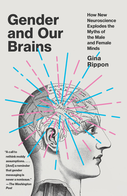 Gender and Our Brains: How New Neuroscience Exp... 0525435379 Book Cover