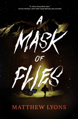 A Mask of Flies 1250889847 Book Cover