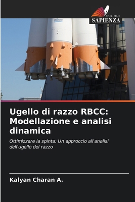 Ugello di razzo RBCC: Modellazione e analisi di... [Italian] 6207220447 Book Cover