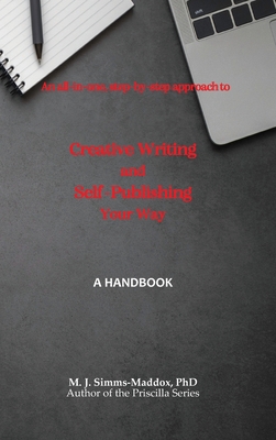 Creative Writing and Self-Publishing Your Way: ... 173224068X Book Cover