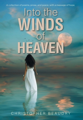 Into the Winds of Heaven 1685708439 Book Cover