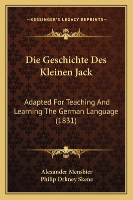 Die Geschichte Des Kleinen Jack: Adapted For Te... [German] 116674194X Book Cover