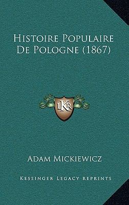 Histoire Populaire De Pologne (1867) [French] 1166892018 Book Cover