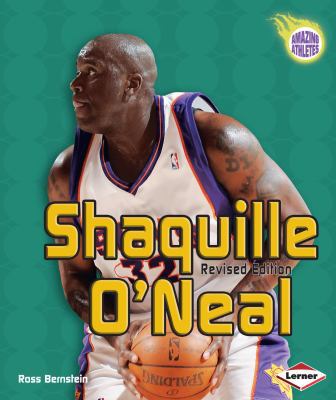 Shaquille O'Neal, 2nd Edition 0761344896 Book Cover