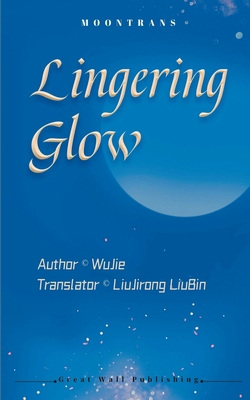 Lingering Glow 3757541537 Book Cover