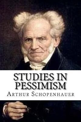 Studies In Pessimism 153691861X Book Cover
