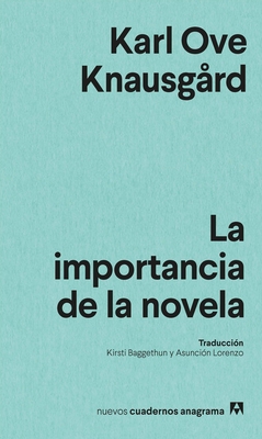 Importancia de la Novela, La [Spanish] 8433901958 Book Cover