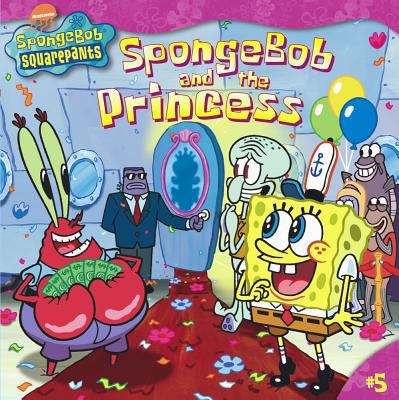 Spongebob and the Princess 0689865813 Book Cover