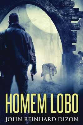 Homem Lobo [Portuguese] [Large Print] 4824112184 Book Cover