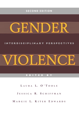 Gender Violence, 2nd Edition: Interdisciplinary... 0814762093 Book Cover