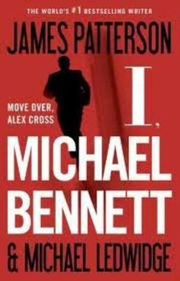 I, Michael Bennett (Large Print) 1620901404 Book Cover