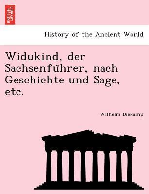 Widukind, Der Sachsenfu Hrer, Nach Geschichte U... [German] 1241785864 Book Cover