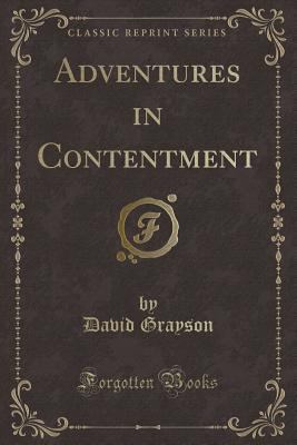 Adventures in Contentment (Classic Reprint) 1440037388 Book Cover