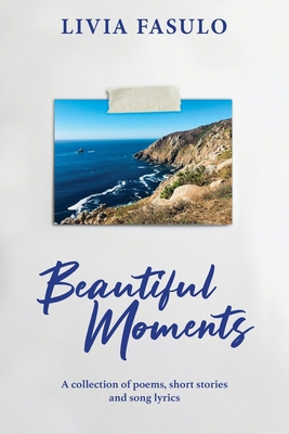 Beautiful Moments 1922957585 Book Cover