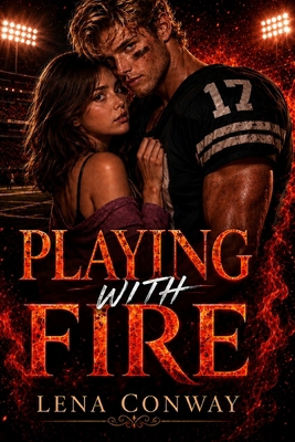 Playing With Fire B0HJ6SYCLP Book Cover