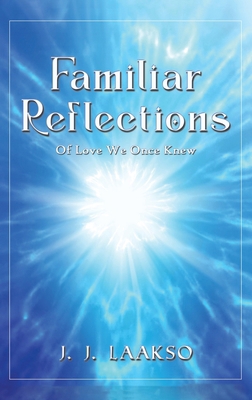 Familiar Reflections 1035825341 Book Cover