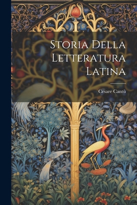 Storia Della Letteratura Latina [Italian] 1022474014 Book Cover