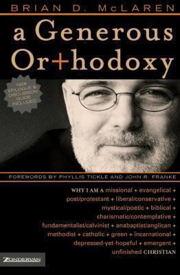 A Generous Orthodoxy: Why I Am a Missional, Eva... B003VYBDOO Book Cover