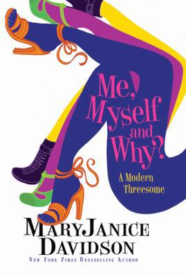 Me, Myself, and Why? 0312531176 Book Cover