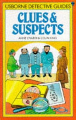 Clues & Suspects [usborne Detective Guides] 0860202275 Book Cover