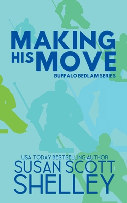 Making His Move B0CKTXV841 Book Cover