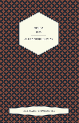 Nisida - 1825 (Celebrated Crimes Series) 1473326710 Book Cover