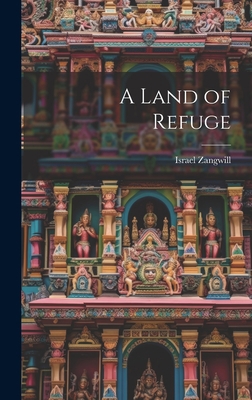 A Land of Refuge 102088682X Book Cover