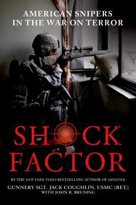 Shock Factor: American Snipers in the War on Te... 125007035X Book Cover