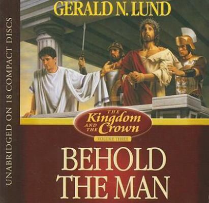 Behold the Man 1590389417 Book Cover