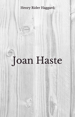Joan Haste: Beyond World's Classics B08GVD78G5 Book Cover