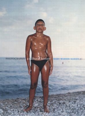 Photography: A Cultural History 0131832972 Book Cover