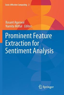 Prominent Feature Extraction for Sentiment Anal... 3319797751 Book Cover