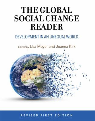 The Global Social Change Reader: Development in... 151652666X Book Cover