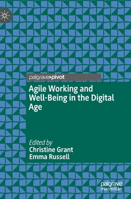 Agile Working and Well-Being in the Digital Age 3030602826 Book Cover