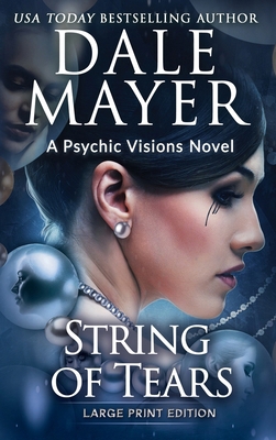 String of Tears: A Psychic Visions Novel [Large Print] 1778865542 Book Cover