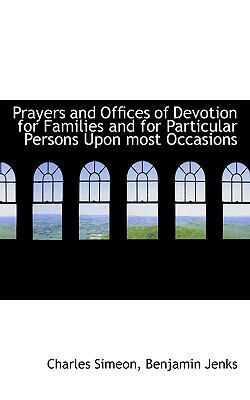 Prayers and Offices of Devotion for Families an... 1116105381 Book Cover