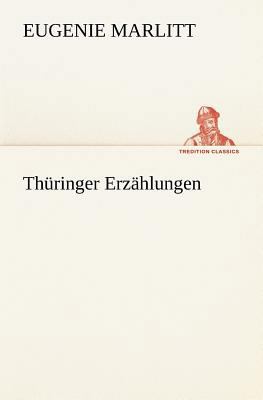 Thuringer Erzahlungen [German] 3842409230 Book Cover