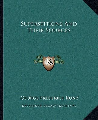 Superstitions And Their Sources 1162850612 Book Cover