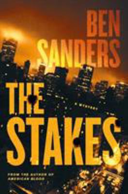 The Stakes: A Mystery 1250140110 Book Cover