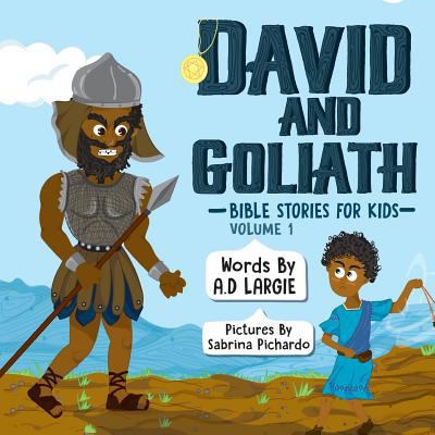 David and Goliath: Bible Stories for Kids 1721883681 Book Cover