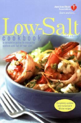 American Heart Association Low-Salt Cookbook, S... 0609809687 Book Cover