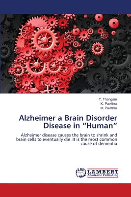 Alzheimer a Brain Disorder Disease in "Human" 620615503X Book Cover