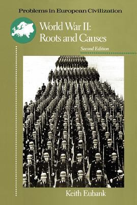 World War II: Roots and Causes 0669249696 Book Cover