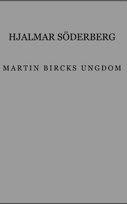 Martin Bircks ungdom [Swedish] 9188977323 Book Cover