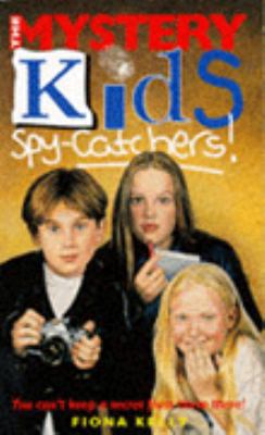 Spy-catchers! (Mystery Kids) 0340619899 Book Cover