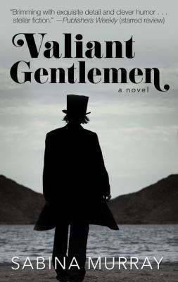 Valiant Gentlemen [Large Print] 1410498433 Book Cover