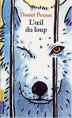 L'Oeil Du Loup [French] 226612630X Book Cover