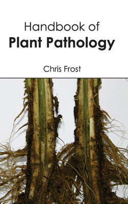 Handbook of Plant Pathology 1632394081 Book Cover