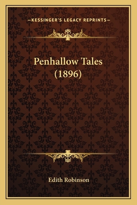 Penhallow Tales (1896) 1163893609 Book Cover